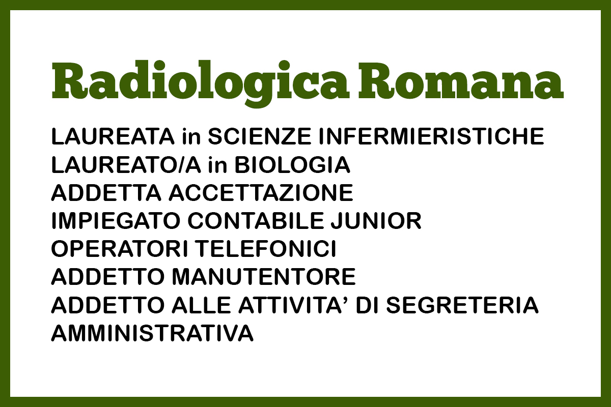 Radiologica Romana POSIZIONI APERTE